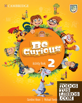 Be Curious. Activity Book with Home Booklet. Level 2