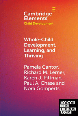 Whole-Child Development, Learning, and Thriving