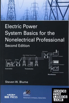Electric Power System Basics for the Nonelectrical Professional, 2nd Edition