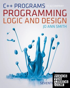 C++ Programs Programming Logic and Design 7th Edition