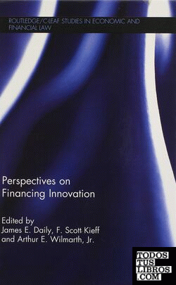 PERSPECTIVES ON FINANCING INNOVATION