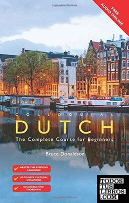 Colloquial Dutch : A Complete Language Course