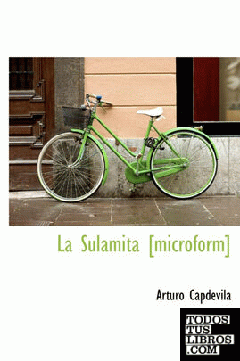 La Sulamita [microform]