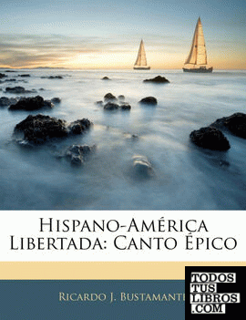 Hispano-América Libertada