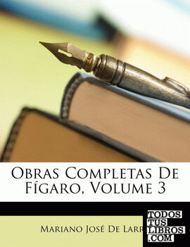 Obras Completas De Fígaro, Volume 3