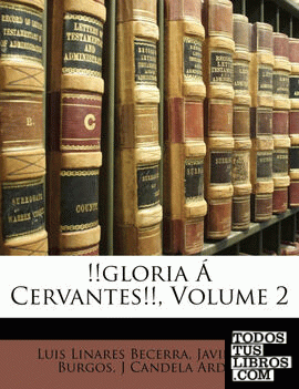 !!gloria Á Cervantes!!, Volume 2