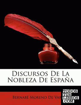 Discursos de La Nobleza de Espana