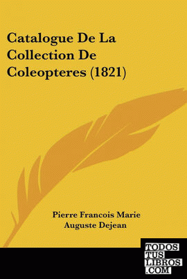 Catalogue de La Collection de Coleopteres (1821)