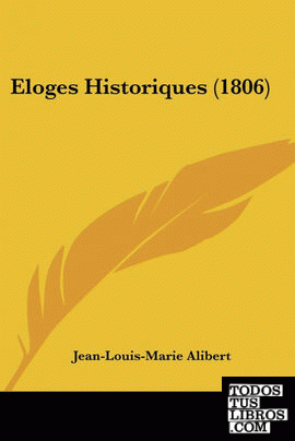 Eloges Historiques (1806)