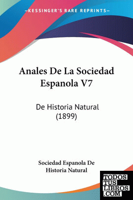 Anales De La Sociedad Espanola V7