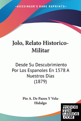 Jolo, Relato Historico-Militar