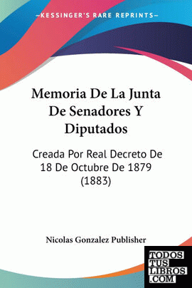 Memoria De La Junta De Senadores Y Diputados
