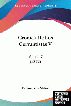 Cronica De Los Cervantistas V