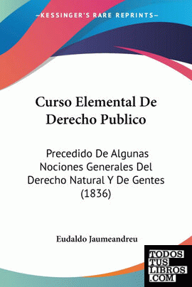 Curso Elemental De Derecho Publico