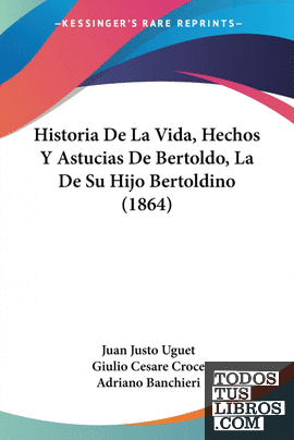 Historia De La Vida, Hechos Y Astucias De Bertoldo, La De Su Hijo Bertoldino (18