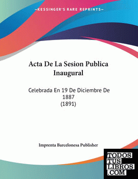 Acta De La Sesion Publica Inaugural