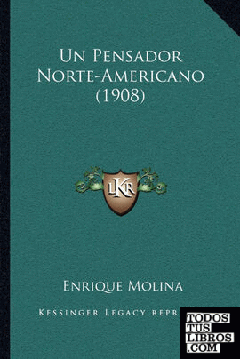 Un Pensador Norte-Americano (1908)