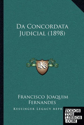 Da Concordata Judicial (1898)
