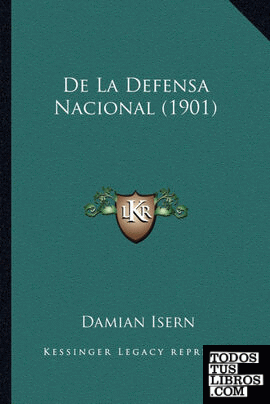 De La Defensa Nacional (1901)