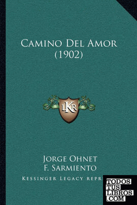 Camino Del Amor (1902)