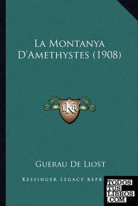 La Montanya D'Amethystes (1908)