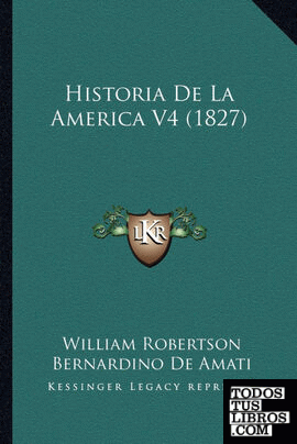 Historia De La America V4 (1827) Historia De La America V4 (1827)