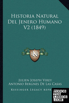 Historia Natural Del Jenero Humano V2 (1849)