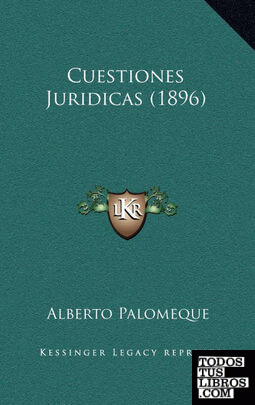 Cuestiones Juridicas (1896)