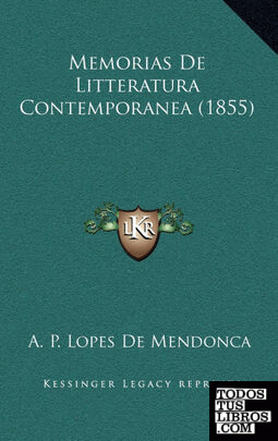 Memorias de Litteratura Contemporanea (1855)