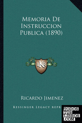 Memoria De Instruccion Publica (1890)