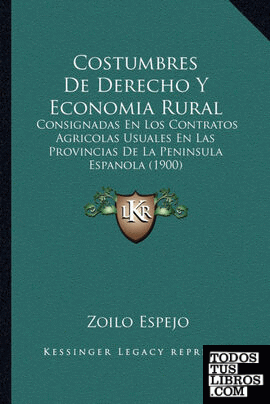 Costumbres De Derecho Y Economia Rural