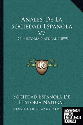 Anales De La Sociedad Espanola V7