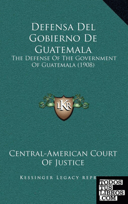 Defensa Del Gobierno De Guatemala