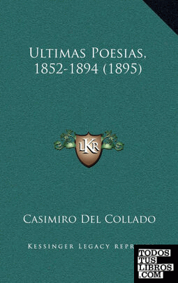 Ultimas Poesias, 1852-1894 (1895)