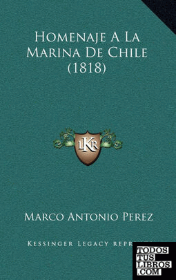 Homenaje A La Marina De Chile (1818)