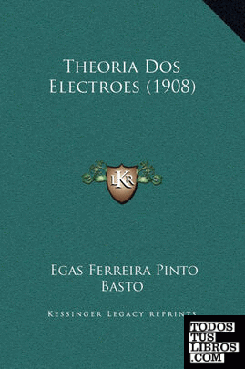 Theoria DOS Electroes (1908)