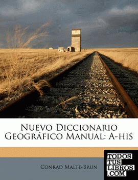 Nuevo Diccionario Geográfico Manual