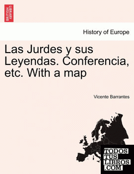 Las Jurdes y sus Leyendas. Conferencia, etc. With a map