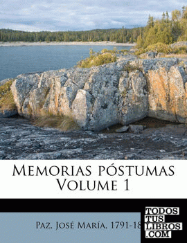 Memorias póstumas Volume 1