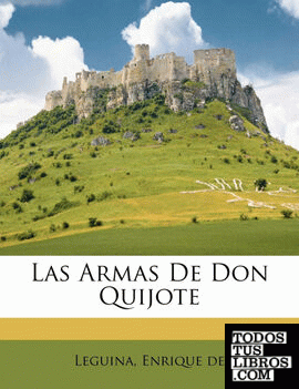 Las Armas De Don Quijote