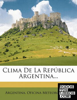 Clima De La República Argentina...