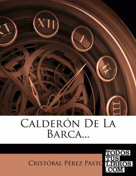 Calderón De La Barca...