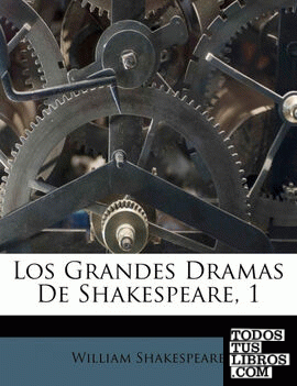 Los Grandes Dramas De Shakespeare, 1