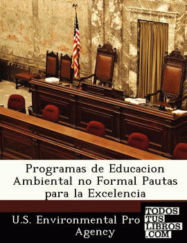 Programas de Educacion Ambiental no Formal Pautas para la Excelencia