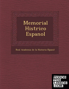 Memorial Hist Rico Espanol