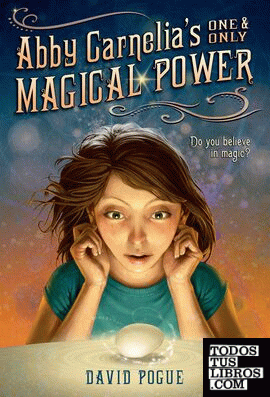Abby's Carnelia's  Magical Power