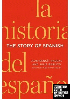 The Story of Spanish