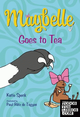 Maybelle goes to Tea