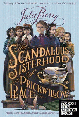 The Scandalous Sisterhood of Prickwillow Place