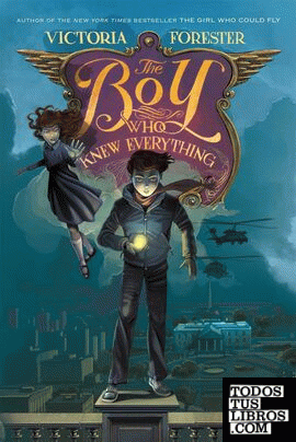 THE BOY WHO KNEW EVERYTHING